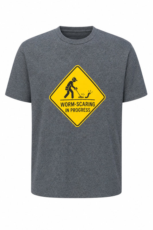 "Worm-scaring In Progress" t-shirt